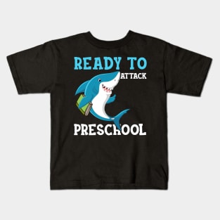 Kids Shark Ready To Attack preschool First Day of School Kids T-Shirt